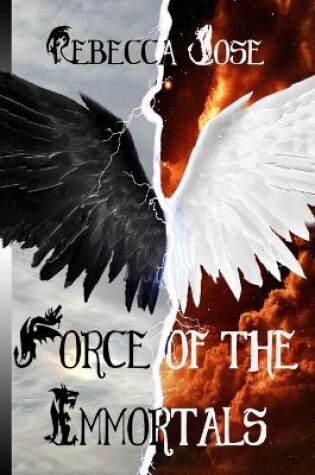Cover of Force of the Immortals