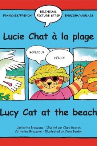 Cover of Lucy Cat at the Beach/Lucie Chat à la plage