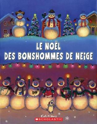 Book cover for Le No�l Des Bonshommes de Neige