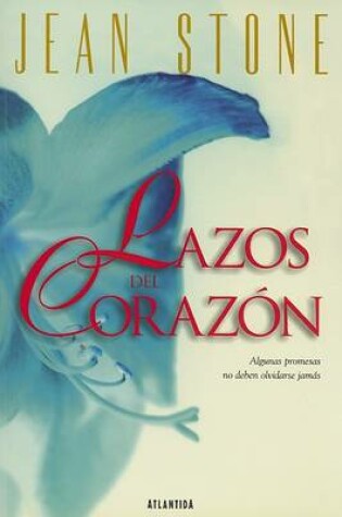 Cover of Lazos del Corazon