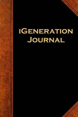 Cover of iGeneration Journal Vintage Style