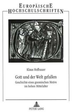 Cover of Gott Und Der Welt Gefallen