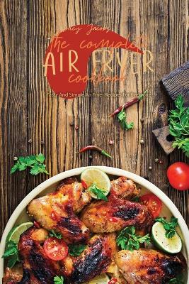 Book cover for The Complete Air Fryer Cookbook