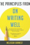 Book cover for The Principles from On Writing Well