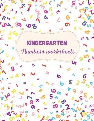 Book cover for Kindergarten Numbers Worksheets