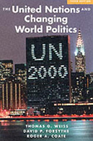 Cover of The United Nations And Changing World Politics, Third Edition