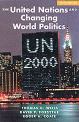 Book cover for The United Nations And Changing World Politics, Third Edition