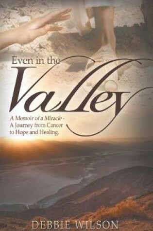 Cover of Even in the Valley