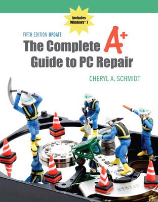 Book cover for The Complete A+ Guide to PC Repair Fifth Edition Update
