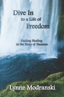 Book cover for Dive In to a Life of Freedom