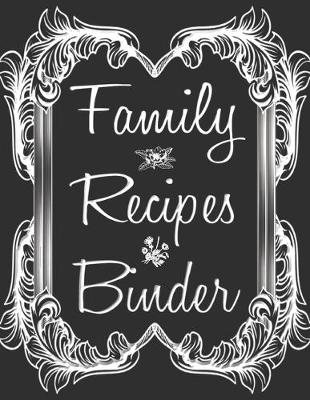 Book cover for Family Recipes Binder