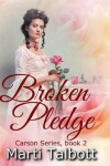 Book cover for Broken Pledge Book 2