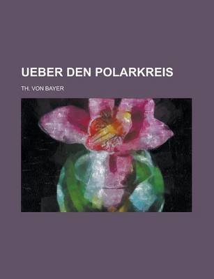 Book cover for Ueber Den Polarkreis