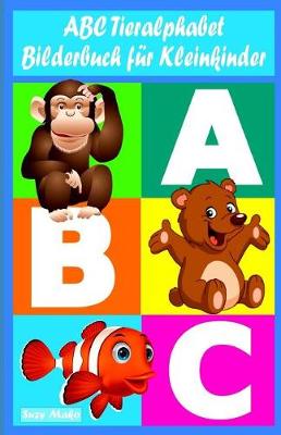 Book cover for ABC Tieralphabet - Bilderbuch für Kleinkinder