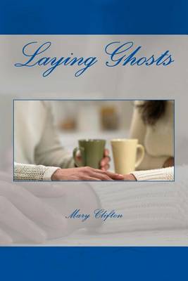 Book cover for Laying Ghosts