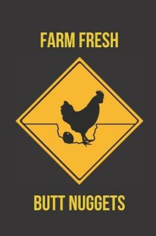 Cover of Farm Fresh Butt Nuggets