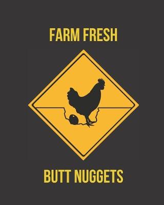 Book cover for Farm Fresh Butt Nuggets