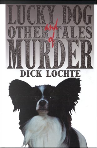 Book cover for Lucky Dog and Other Tales of Murder