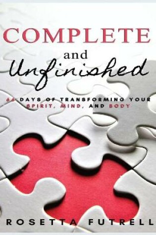 Cover of Complete and Unfinished