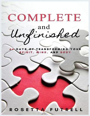 Book cover for Complete and Unfinished