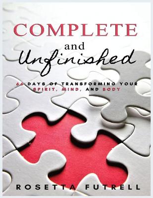 Cover of Complete and Unfinished