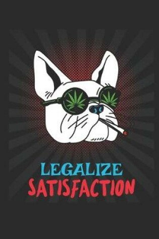 Cover of smoking french bulldog . legalize satisfaction