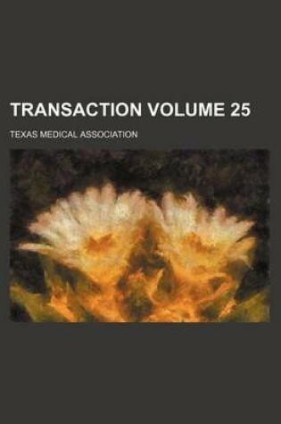 Cover of Transaction Volume 25