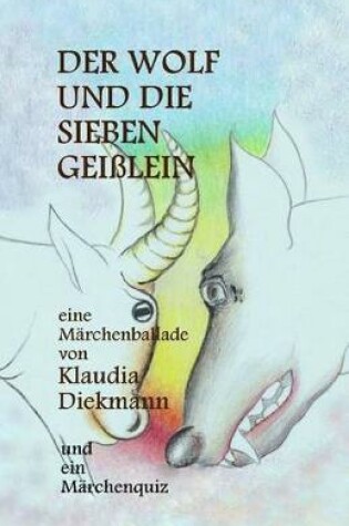 Cover of Der Wolf Und Die Sieben Geisslein