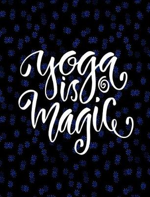 Book cover for Yoga Is Magic