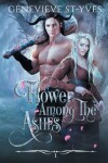 Book cover for Flower Among the Ashes