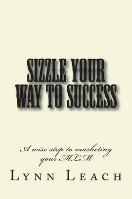 Book cover for Sizzle Your Way to Success