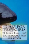 Book cover for Diary for Teen Girls