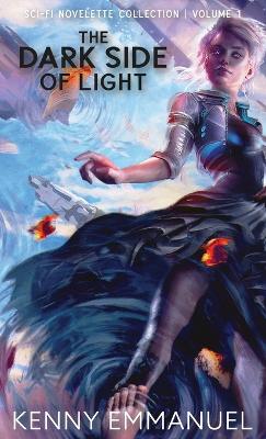 Book cover for The Dark Side of Light