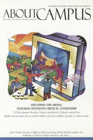 Cover of About Campus: Enriching the Student Learning Experience, Volume 10, Number 5, 2005