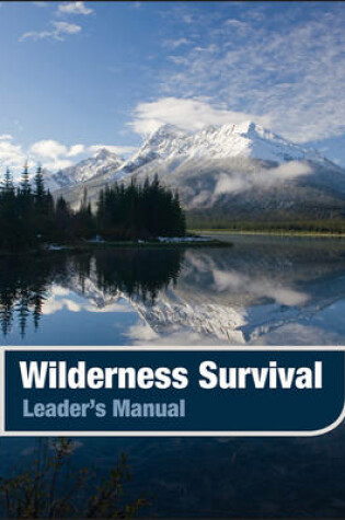 Cover of Wilderness Survival, Leader's Manual