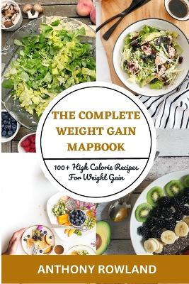 Book cover for The Complete Weight Gain Mapbook 2023