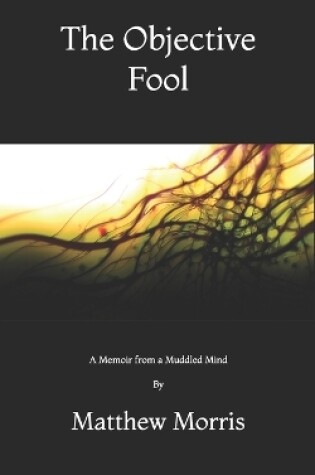 Cover of The Objective Fool