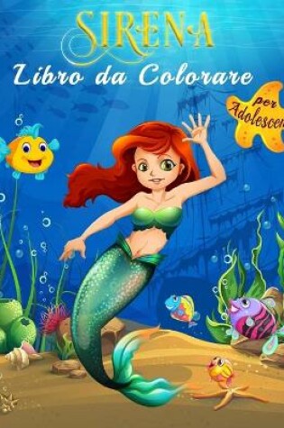 Cover of Sirena Libro da Colorare per Adolescenti