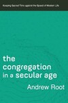 Book cover for The Congregation in a Secular Age