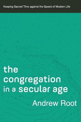 Cover of The Congregation in a Secular Age