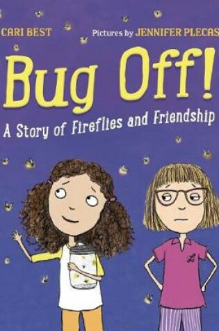 Cover of Bug Off!