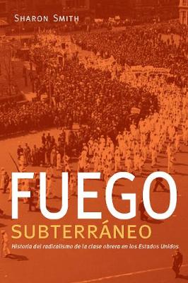 Book cover for Fuego subterraneo