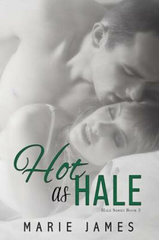 Cover of Hot as Hale