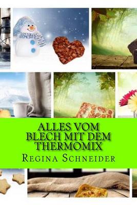 Book cover for Alles Vom Blech Mit Dem Thermomix
