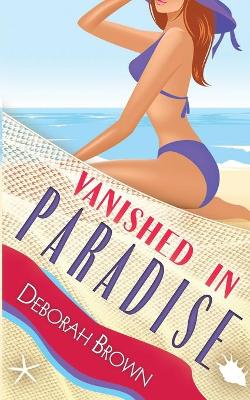 Cover of Vanished in Paradise