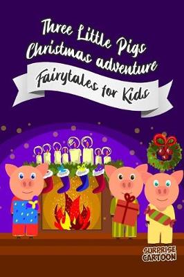 Book cover for Three Little Pigs Christmas adventure