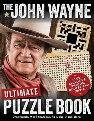 Book cover for The John Wayne Ultimate Puzzle Book