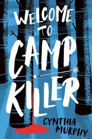 Cover of Welcome to Camp Killer