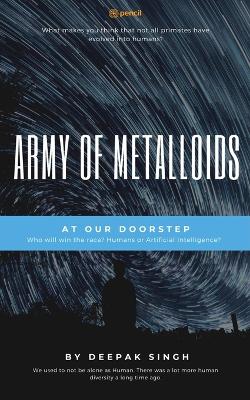 Book cover for Army of Metalloids