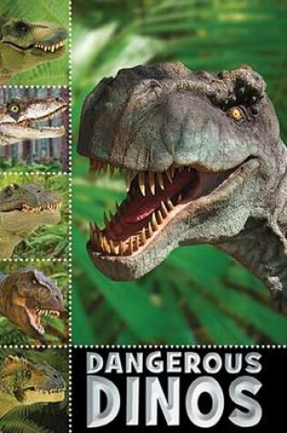Cover of Dangerous Dinos